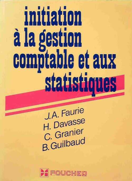 Livrenpoche : Initiation à la gestion comptable et aux statistiques Tome I - Collectif - Livre