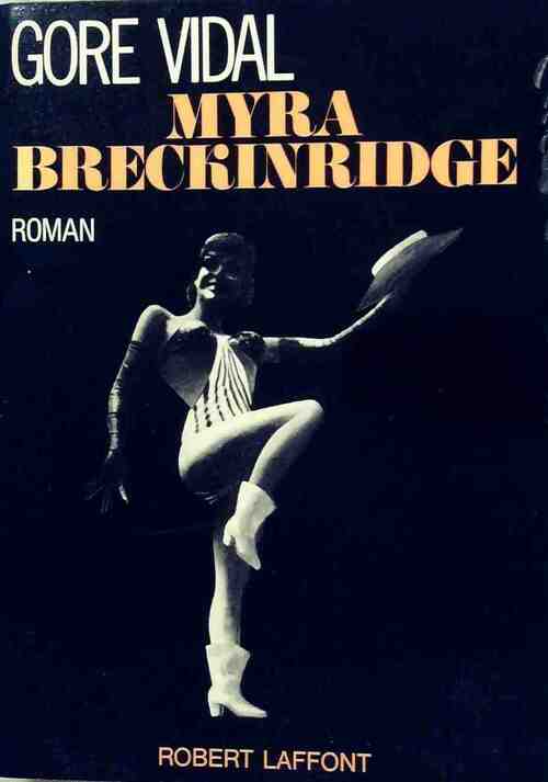 Livrenpoche : Myra Breckinridge - Gore Vidal - Livre