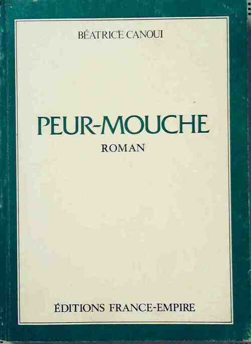 Livrenpoche : Peur-mouche - Béatrice Canoui - Livre
