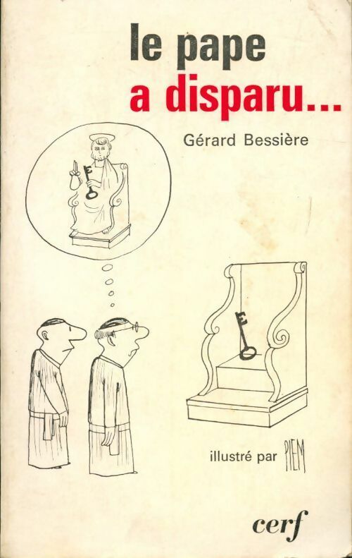 Livrenpoche : Le pape a disparu - Gérard Bessière - Livre
