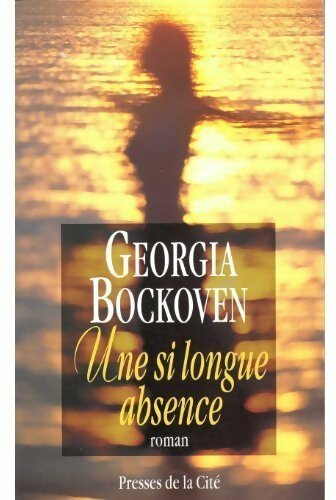 Livrenpoche : Une si longue absence - Georgia Bockoven - Livre