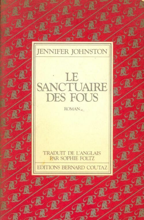 Livrenpoche : Le sanctuaire des fous - Jennifer Johnston - Livre