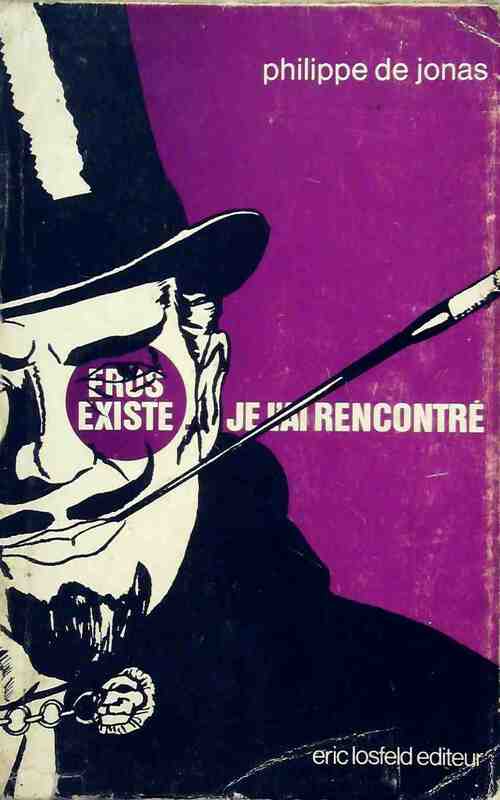 Livrenpoche : Eros existe, je l'ai rencontre - Philippe De Jonas - Livre