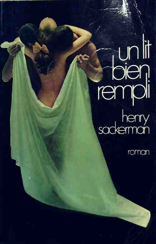 Livrenpoche : Un lit bien rempli - Henry Sackerman - Livre