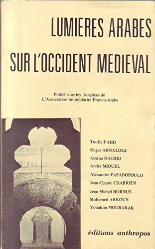 Livrenpoche : Lumières arabes sur l'occident médiéval - Collectif - Livre