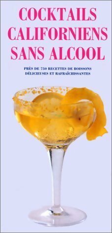 Livrenpoche : Cocktails californiens sans alcool - Sally Ann Berk - Livre