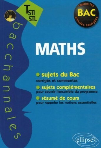 Mathématiques Terminales STI-STL - Claudine Cherruau -  Bacchannales - Livre