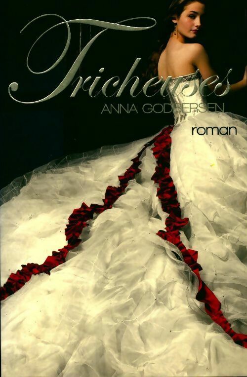 Tricheuses - Anna Godbersen -  France Loisirs GF - Livre