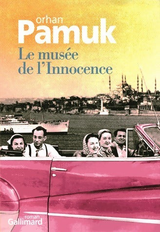 Livrenpoche : Le musée de l'innocence - Orhan Pamuk - Livre