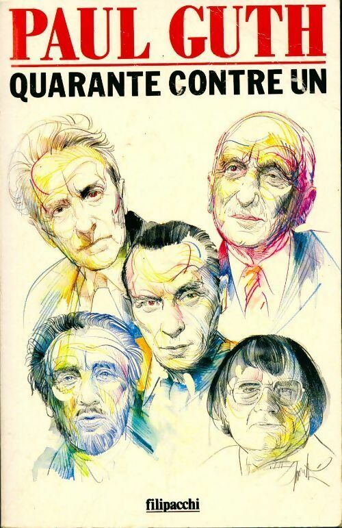 Livrenpoche : Quarante contre un - Paul Guth - Livre