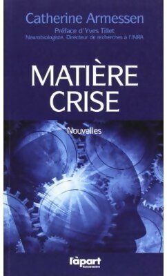 Livrenpoche : Matière grise - Catherine Armessen - Livre