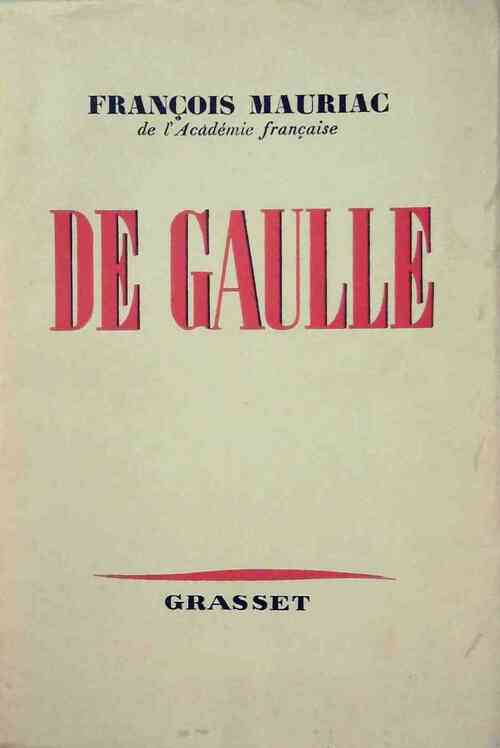 Livrenpoche : De Gaulle - François Mauriac - Livre