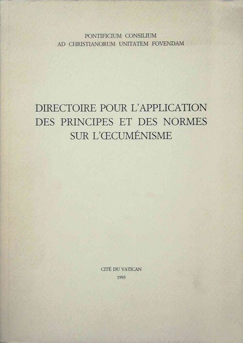 Livrenpoche : Directoire pour l'application des principes et des normes sur l'oecuménisme - Collectif - Livre