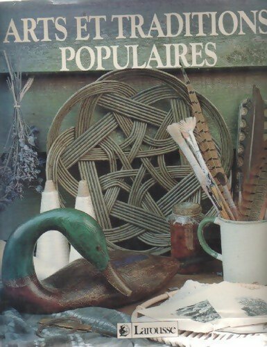 Livrenpoche : Arts et traditions populaires - Collectif - Livre