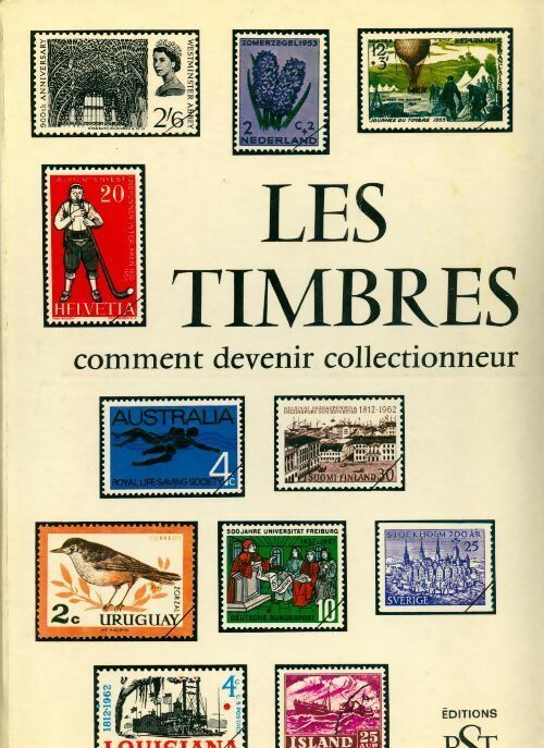 Livrenpoche : Les timbres. Comment devenir collectionneur - Collectif - Livre