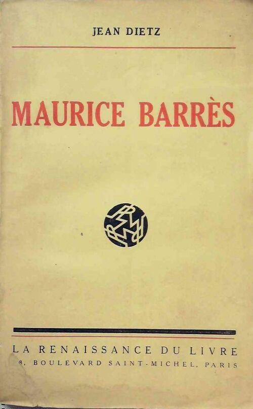 Livrenpoche : Maurice Barrès - Jean Dietz - Livre