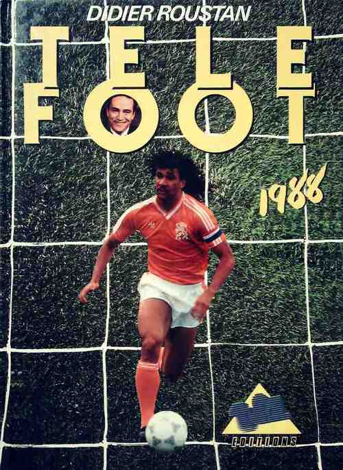 Livrenpoche : Téléfoot 1988 - Didier Roustan - Livre
