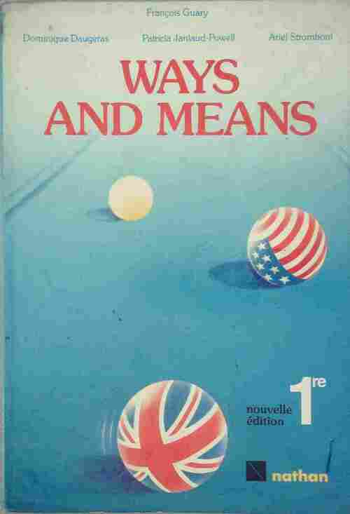 Livrenpoche : Anglais Première ways and means - Collectif - Livre