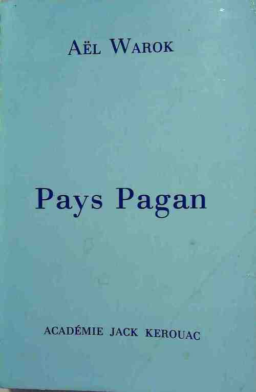 Livrenpoche : Pays Pagan - Aël Warok - Livre