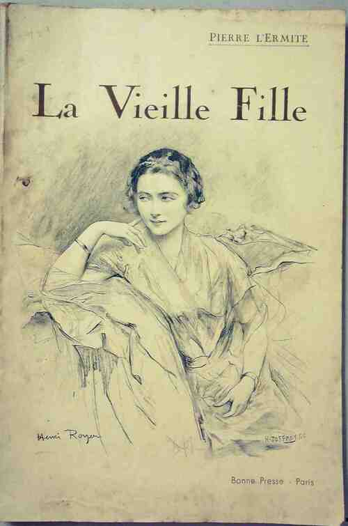 Livrenpoche : La vielle fille - Pierre L'Ermite - Livre