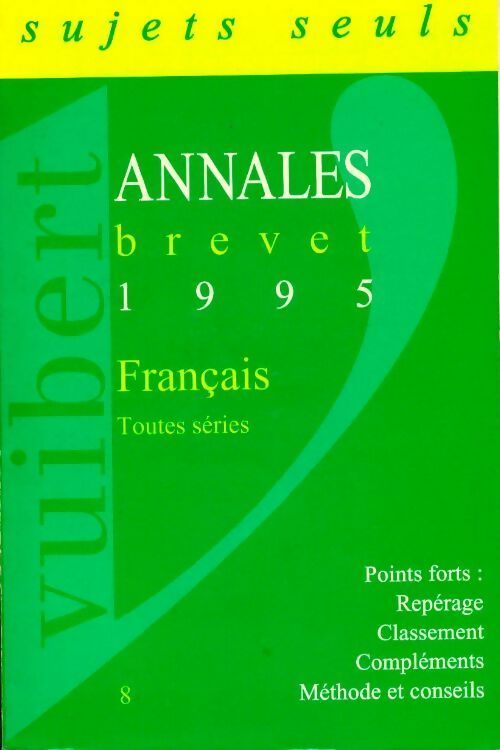 Livrenpoche : Français brevet toutes séries. sujets 1995 - Collectif - Livre
