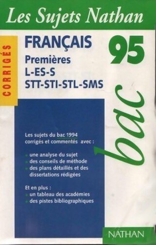 Livrenpoche : Français Premières L, ES, S, STT-STL-SMS, corrigés 1995 - Collectif - Livre