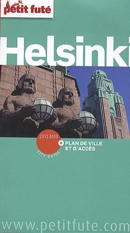Helsinki 2012-2013 - Collectif -  Le Petit Futé - Livre