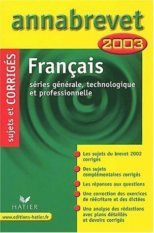 Livrenpoche : Français brevet, sujets et corrigés 2003 - Cécile De Cazanove - Livre