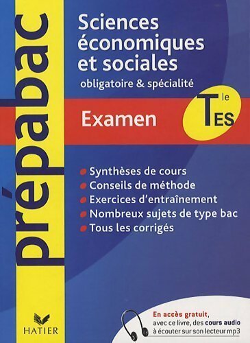 Livrenpoche : Sciences économiques et sociales Terminale ES. Examen - Anne Berger - Livre