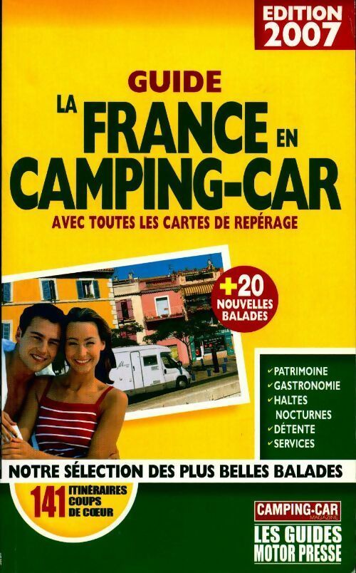 Livrenpoche : Guide la France en camping-car 2007 - Svend Meyzonnier - Livre