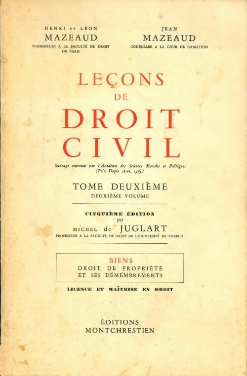 Livrenpoche : Leçons de droit civil Tome II : Biens - Droit de propriété et ses démembrements - Henri Mazeaud - Livre
