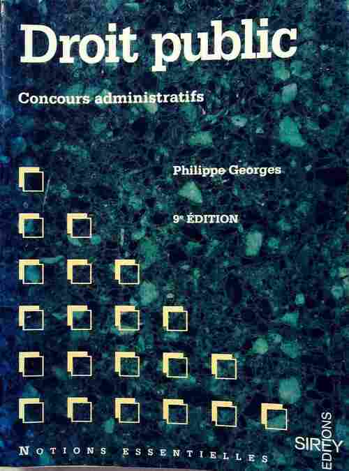 Livrenpoche : Droit public. Concours administratifs - Philippe Georges - Livre