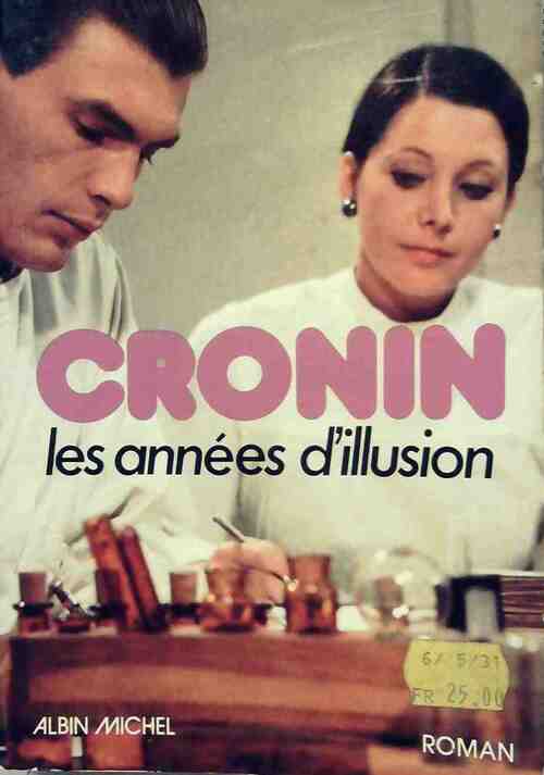 Livrenpoche : Les années d'illusion (Les années valeureuses) - Archibald Joseph Cronin - Livre