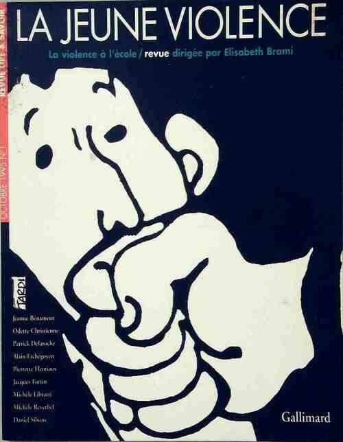 Livrenpoche : Lire & savoir n°1 : La jeune violence - Collectif - Livre