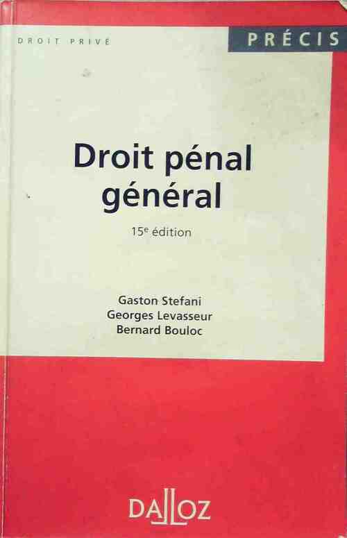 Livrenpoche : Droit pénal général - G. Levasseur, Bernard Bouloc - Livre