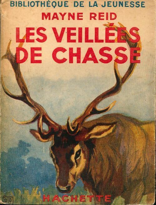 Livrenpoche : Les veillées de chasse - Mayne-Reid Capitaine - Livre