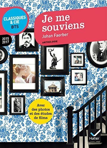 Livrenpoche : Je me souviens. Anthologie 2015/2016 - Johan Faerber - Livre
