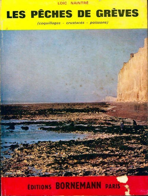 Livrenpoche : Les pêches de grèves - L. Naintré - Livre