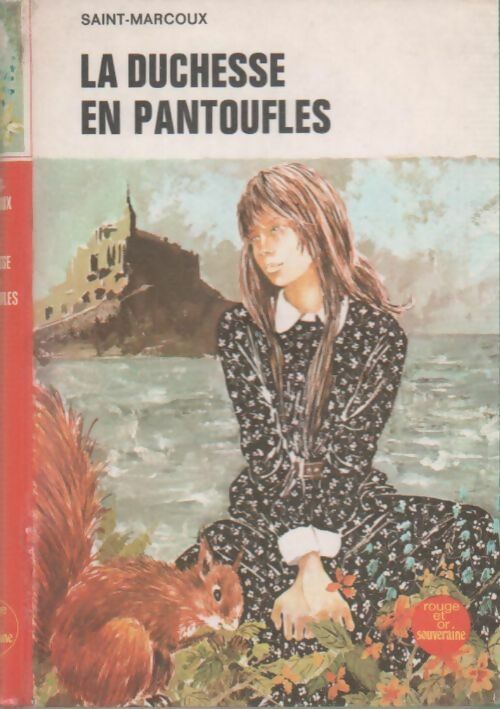 Livrenpoche : La duchesse en pantoufles - Saint-Marcoux - Livre