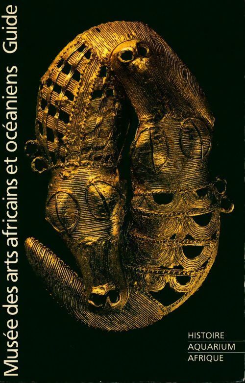 Musée des arts africains et océaniens - Collectif - Livre