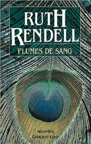 Livrenpoche : Plumes de sang - Ruth Rendell - Livre