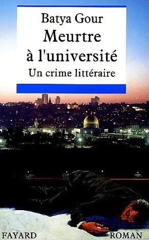 Livrenpoche : Meurtre à l'université - Batya Gour - Livre