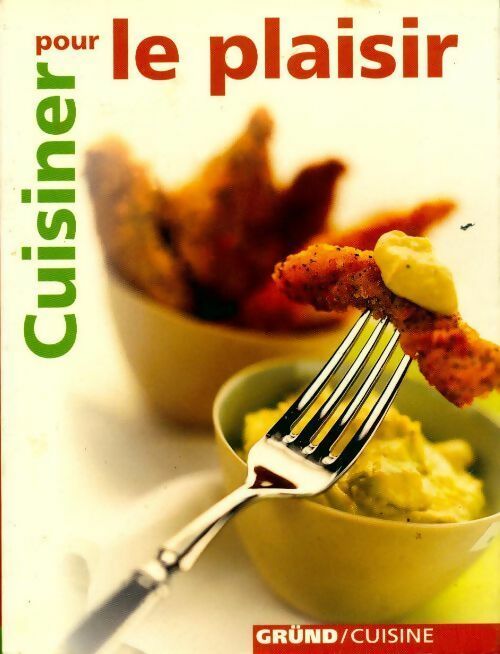 Livrenpoche : Cuisiner pour le plaisir - Hélène Quiniou - Livre