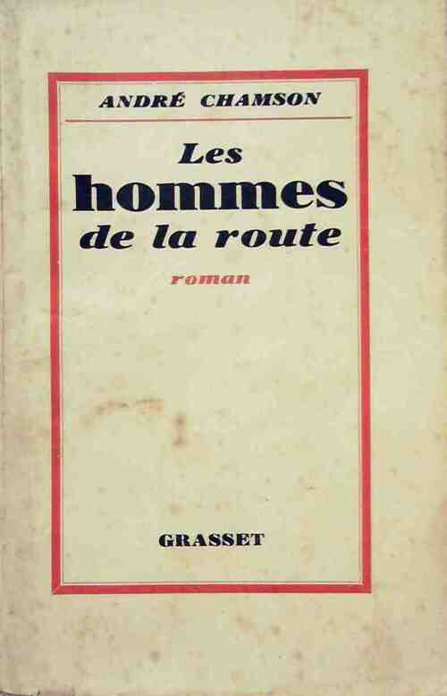 Livrenpoche : Les hommes de la route - André Chamson - Livre