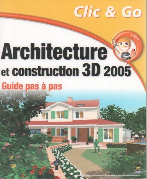 Livrenpoche : Architecture et construction 3D 2005 - Collectif - Livre