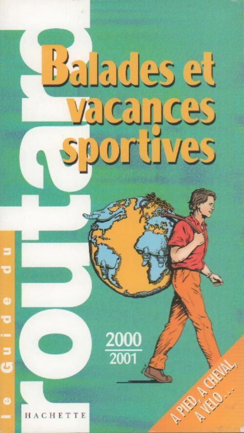 Livrenpoche : Balades et vacances sportives 2000-2001 - Collectif - Livre