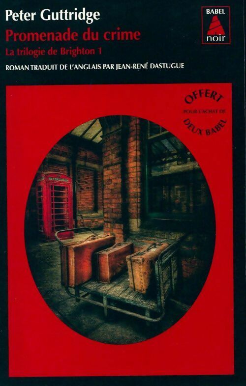 Livrenpoche : La trilogie de Brighton Tome I : Promenade du crime - Peter Guttridge - Livre