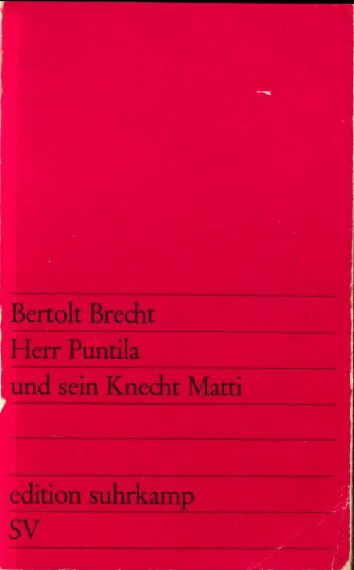 Herrpuntila und sein Knecht Matti - Bertolt Brecht -  Suhrkamp Taschenbuch - Livre
