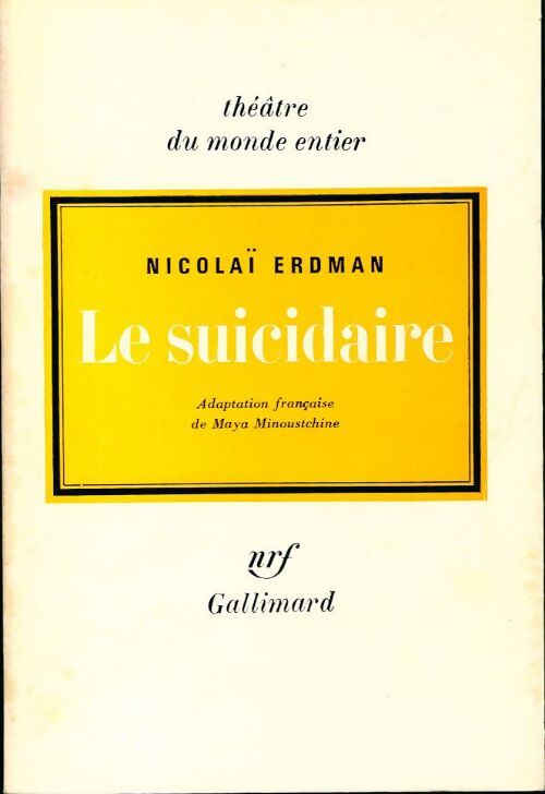 Le suicidaire - Nikolaï Robertovich Erdman - Livre