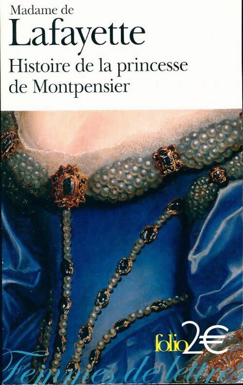 Livrenpoche : La princesse de Montpensier - Mme De Lafayette - Livre